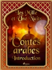 Les Mille et Une Nuits, Contes arabes - Introduction - eBook
