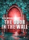 The Door in the Wall - eBook