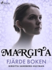 Margita. Fjarde boken - eBook