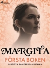 Margita. Forsta boken - eBook