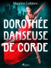 Dorothee Danseuse de Corde - eBook