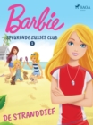 Barbie Speurende Zusjes Club 1 - De stranddief - eBook