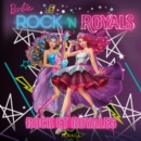 Barbie Rock et Royales - eAudiobook