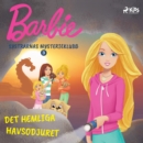 Barbie - Systrarnas mysterieklubb 3 - Det hemliga havsodjuret - eAudiobook