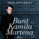 Bunt Kamila Martena - eAudiobook