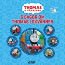 Thomas och vannerna - 6 sagor om Thomas lokvanner - eAudiobook