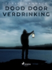 Dood door verdrinking - eBook