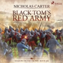 Black Tom's Red Army - eAudiobook