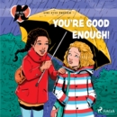 K for Kara 22 - You're Good Enough! - eAudiobook