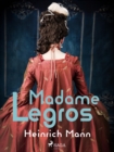 Madame Legros - eBook