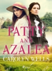 Patty and Azalea - eBook