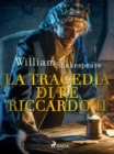 La tragedia di Re Riccardo II - eBook