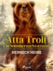 Atta Troll - Ein Sommernachtstraum - eBook