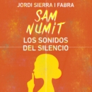 Sam Numit: Los sonidos del silencio - eAudiobook
