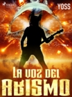 La voz del abismo - eBook