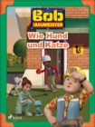 Bob der Baumeister - Wie Hund und Katze - eBook