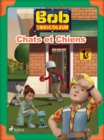 Bob le Bricoleur - Chats et Chiens - eBook