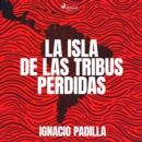 La isla de las tribus perdidas - eAudiobook