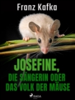 Josefine, die Sangerin oder Das Volk der Mause - eBook