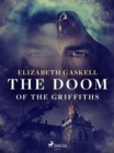 The Doom of the Griffiths - eBook