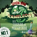 Spion Don Kameleon en de toverdrank van professor Croque - eAudiobook