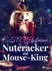 Nutcracker and Mouse-King - eBook