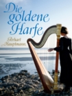 Die goldene Harfe - eBook