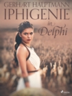 Iphigenie in Delphi - eBook