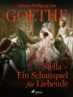Stella - Ein Schauspiel fur Liebende - eBook