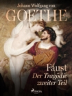 Faust - Der Tragodie zweiter Teil - eBook