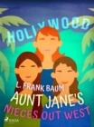 Aunt Jane's Nieces Out West - eBook