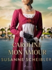 Caroline Mon Amour - eBook