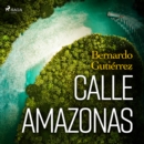 Calle Amazonas - eAudiobook