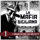 La storia della mafia siciliana prima parte - eAudiobook
