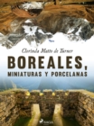 Boreales, miniaturas y porcelanas - eBook