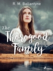 The Thorogood Family - eBook