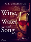 Wine, Water, and Song - eBook