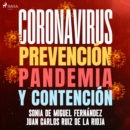 Coronavirus: Prevencion, pandemia y contencion - eAudiobook