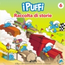 I Puffi - Raccolta di storie 6 - eAudiobook