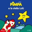 Pimpa e la stella Lulu - eAudiobook