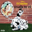101 dalmatiner - Cruella De Vil - eAudiobook