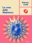 La rosa delle Maleterre - eBook