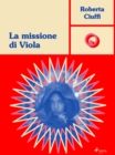 La missione di Viola - eBook