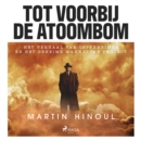 Tot voorbij de atoombom - eAudiobook