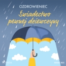 Swiadectwo pewnej dziewczyny - eAudiobook