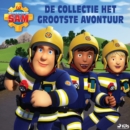 Brandweerman Sam - De Collectie Het Grootste Avontuur - eAudiobook