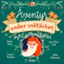 Aventyr under snotacket - eAudiobook