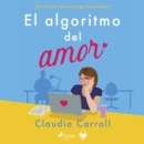 El algoritmo del amor - eAudiobook