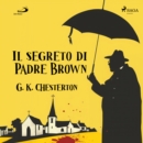 Il segreto di Padre Brown - eAudiobook