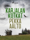 Karjalan kotkat - eBook